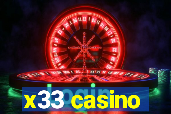 x33 casino